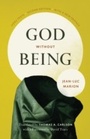 Cover: God Without Being - University of Chicago Press