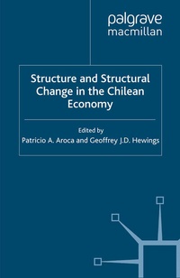 Enlarge image Cover: Structure and Structural Change in the Chilean Economy - Palgrave Macmillan