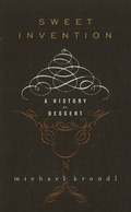 Cover: Sweet Invention - Chicago Review Press