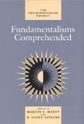 Cover: Fundamentalisms Comprehended - University of Chicago Press