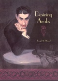 Cover: Desiring Arabs - University of Chicago Press