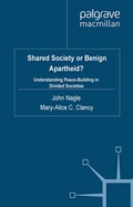 Cover: Shared Society or Benign Apartheid? - Palgrave Macmillan