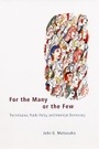 Cover: For the Many or the Few - University of Chicago Press