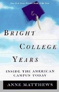 Cover: Bright College Years - University of Chicago Press