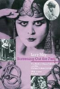 Enlarge image Cover: Screening Out the Past - University of Chicago Press