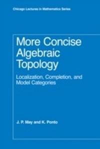Abbildung von: More Concise Algebraic Topology - University of Chicago Press