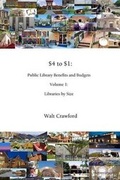 Cover: $4 to $1: Public Library Benefits and Budgets - Lulu.com
