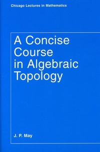 Abbildung von: A Concise Course in Algebraic Topology - University of Chicago Press