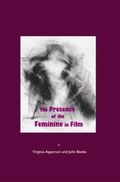 Cover: The Presence of the Feminine in Film - Cambridge Scholars Publishing
