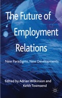 Cover: The Future of Employment Relations - Palgrave Macmillan