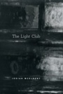 Bild: Light Club - University of Chicago Press
