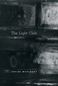 Cover: Light Club - University of Chicago Press