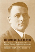 Cover: The Lesson of Carl Schmitt - University of Chicago Press
