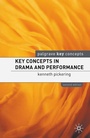 Cover: Key Concepts in Drama and Performance - Red Globe Press