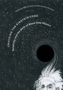 Cover: Cracking the Einstein Code - University of Chicago Press