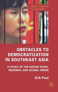 Enlarge image Cover: Obstacles to Democratization in Southeast Asia - Palgrave Macmillan