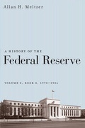 Cover: A History of the Federal Reserve: 1970-1985 v. 2, Bk. 2 - University of Chicago Press