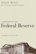 Cover: A History of the Federal Reserve: 1913-1951 v. 1 - University of Chicago Press