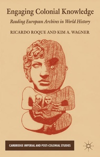 Enlarge image Cover: Engaging Colonial Knowledge - Palgrave Macmillan