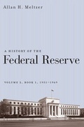 Cover: A History of the Federal Reserve: 1951-1969 v. 2, Bk. 1 - University of Chicago Press