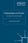 Cover: Relating Rape and Murder - Palgrave Macmillan