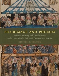 Enlarge image Cover: Pilgrimage and Pogrom - University of Chicago Press
