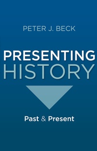 Enlarge image Cover: Presenting History - Red Globe Press