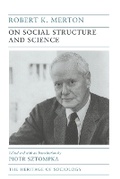 Cover: On Social Structure and Science - University of Chicago Press