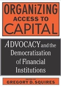 Cover: Organizing Access to Capital - Temple University Press,U.S.