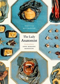 Enlarge image Cover: The Lady Anatomist - University of Chicago Press