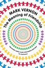 Cover: The Meaning of Friendship - Palgrave Macmillan