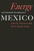 Cover: Energy and Sustainable Development in Mexico - Texas A & M University Press