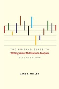 Cover: The Chicago Guide to Writing about Multivariate Analysis - University of Chicago Press