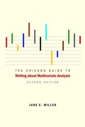 Cover: The Chicago Guide to Writing about Multivariate Analysis - University of Chicago Press