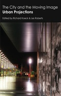 Cover: The City and the Moving Image - Palgrave Macmillan