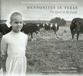 Cover: Mennonites in Texas - Texas A & M University Press