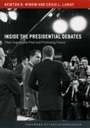 Cover: Inside the Presidential Debates - University of Chicago Press