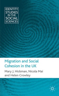 Enlarge image Cover: Migration and Social Cohesion in the UK - Palgrave Macmillan