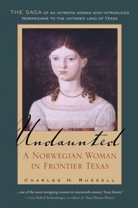 Abbildung von: Undaunted - Texas A & M University Press