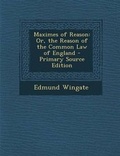 Cover: Maximes of Reason - Nabu Press