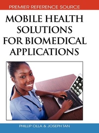 Enlarge image Cover: Mobile Health Solutions for Biomedical Applications - Medical Information Science Reference