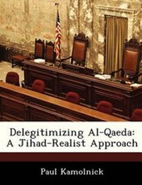 Enlarge image Cover: Delegitimizing Al-Qaeda - Bibliogov