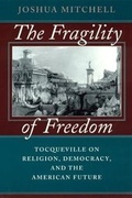 Cover: The Fragility of Freedom - University of Chicago Press