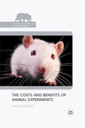Cover: The Costs and Benefits of Animal Experiments - Palgrave Macmillan