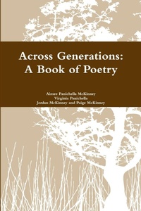 Enlarge image Cover: Across Generations: A Book of Poetry - Lulu.com