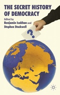 Cover: The Secret History of Democracy - Palgrave Macmillan