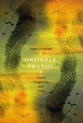 Cover: Unsimple Truths - University of Chicago Press