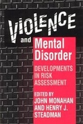 Cover: Violence and Mental Disorder - University of Chicago Press