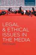 Cover: Legal and Ethical Issues in the Media - Red Globe Press