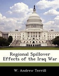 Enlarge image Cover: Regional Spillover Effects of the Iraq War - BiblioBazaar, LLC